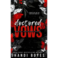 Doctored Vows - Hardcover