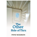 The Other Side of Thru