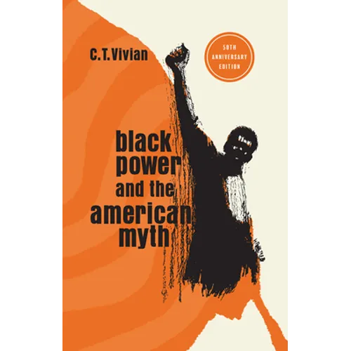 Black Power and the American Myth: 50th Anniversary Edition