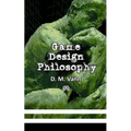 Game Design Philosophy