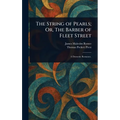 The String of Pearls; Or, The Barber of Fleet Street