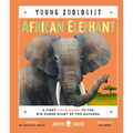 African Elephant (Young Zoologist): A First Field Guide to the Big-Eared Giant of the Savanna