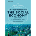 Introduction to the Social Economy: Commons, Cooperation and Sustainability