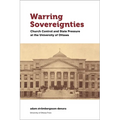Warring Sovereignties: Church Control and State Pressure at the University of Ottawa