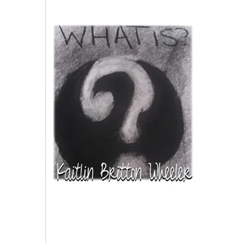 What Is?