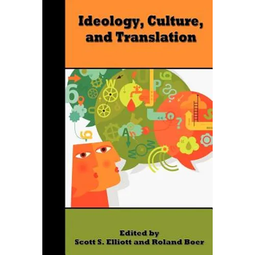 Ideology, Culture, and Translation