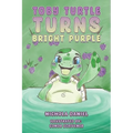 Toby Turtle Turns Bright Purple