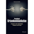 Praxisbuch Krisenkommunikation