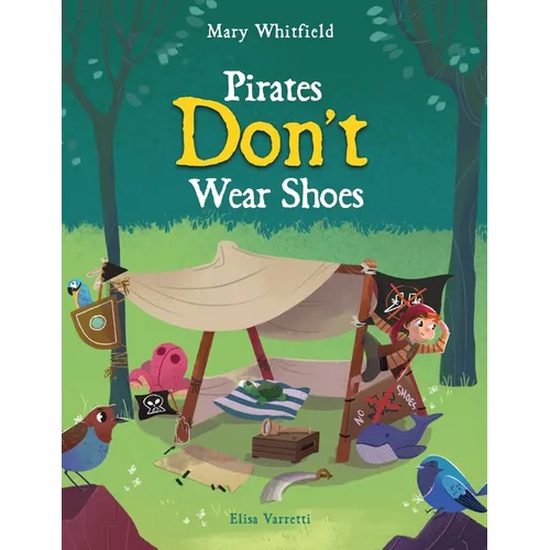 Pirates Don't Wear Shoes