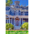 Pixie's B&B