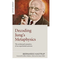 Decoding Jung's Metaphysics: The Archetypal Semantics of an Experiential Universe