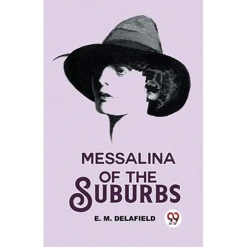 Messalina Of The Suburbs