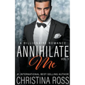 Annihilate Me, Vol. 1