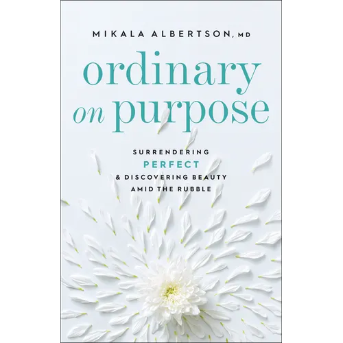 Ordinary on Purpose