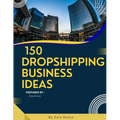150 Dropshipping Business Ideas: The Easiest Way to Sell Online