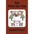 The Three Day Club