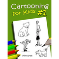 Cartooning For Kids #1