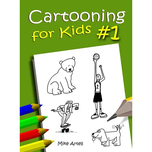 Cartooning For Kids #1