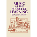 Music as the Source of Learning: Consultant in Early Childhood and Remedial Education and Educational Technology
