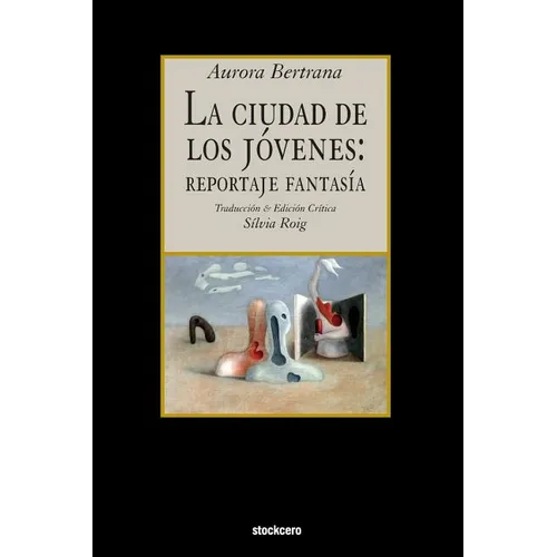 La ciudad de los jovenes: reportaje fantasia