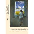 La Casa De Bernarda Alba (Spanish Edition)