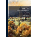 Études De Numismatique; Volume 1