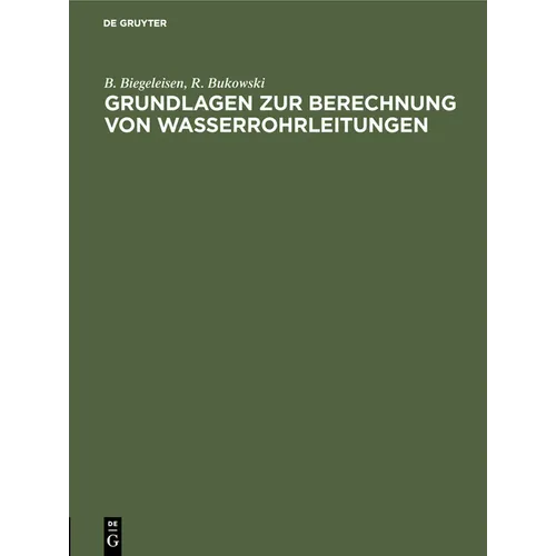 Grundlagen Zur Berechnung Von Wasserrohrleitungen