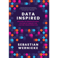 Data Inspired: Building an Organizational Culture of Inquiry for Lasting Transformation