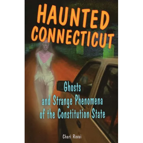 Haunted Connecticut