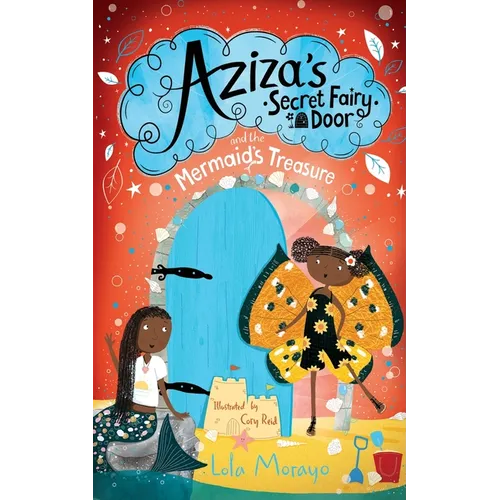 Aziza's Secret Fairy Door and the Mermaid's Treasure - Paperback
