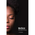 WayBack: Short Stories for the Soul