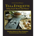 Tea & Etiquette: Taking Tea for Business and Pleasure