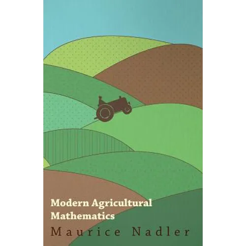 Modern Agricultural Mathematics