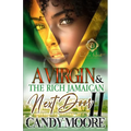 A Virgin & The Rich Jamaican Next Door 2: An African American Romance