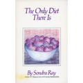 The Only Diet There Is