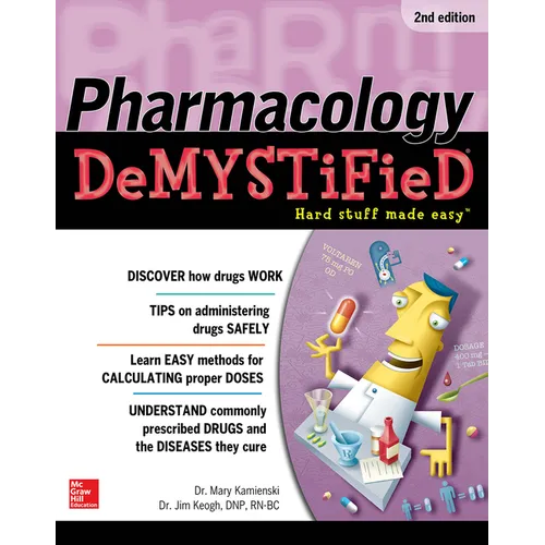 Pharmacology Demystified, Second Edition
