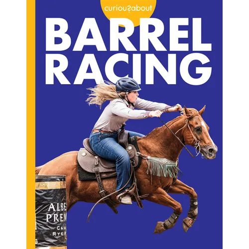 Curious about Barrel Racing