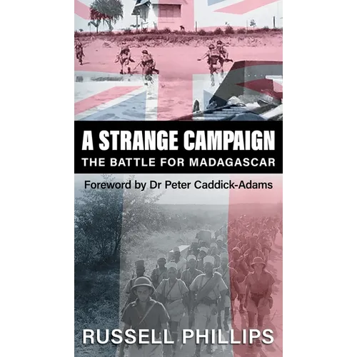 A Strange Campaign: The Battle for Madagascar