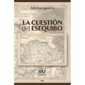 La Cuestión del Esequibo