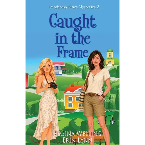Caught in the Frame: A Quirky Cozy Mystery