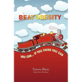 Beat Obesity: You Can if You Think You Can