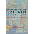 Remembering Protest in Britain Since 1500: Memory, Materiality and the Landscape