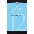 El Evangelio Segun Juan, Volumen Segundo = The Gospel According to John, Volume 2 = The Gospel According to John, Volume 2 (Revisada) = The Gospel Acc