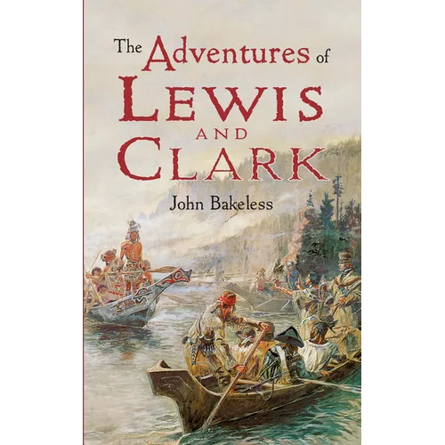 The Adventures of Lewis and Clark