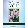 God's Love for You: A Pictorial Devotional