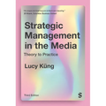 Strategic Management in the Media