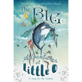 The BIG Adventures of Little O: A Song for the Salmon