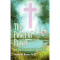 The Power of Prayer: A Science Educator's Experience