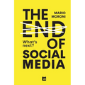 The end of Social Media