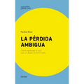 Pérdida Ambigua, La